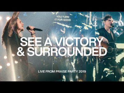 (Audio + Lyrics): Elevation Worship – See A Victory & Surrounded Ft ...