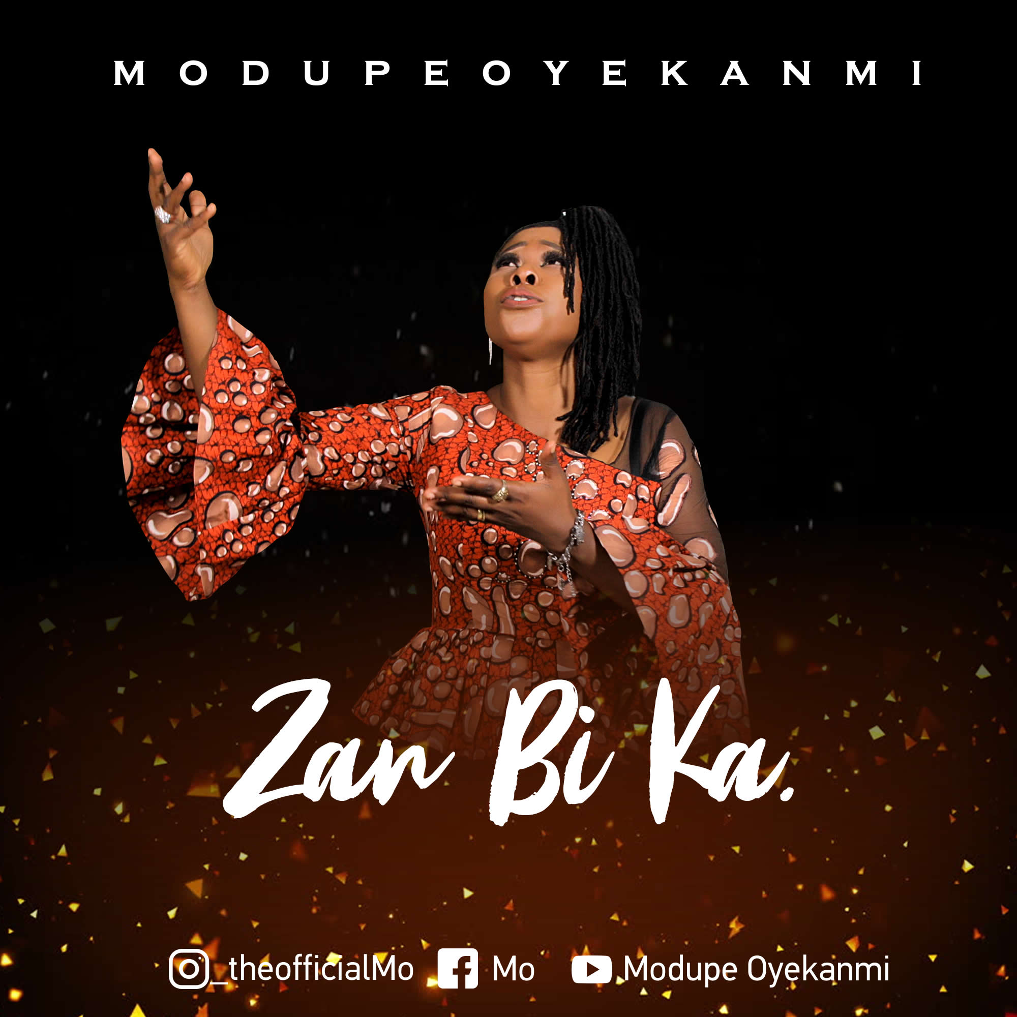 (Audio + Lyrics): Zan Bi Ka By MO - Gospelloop.com