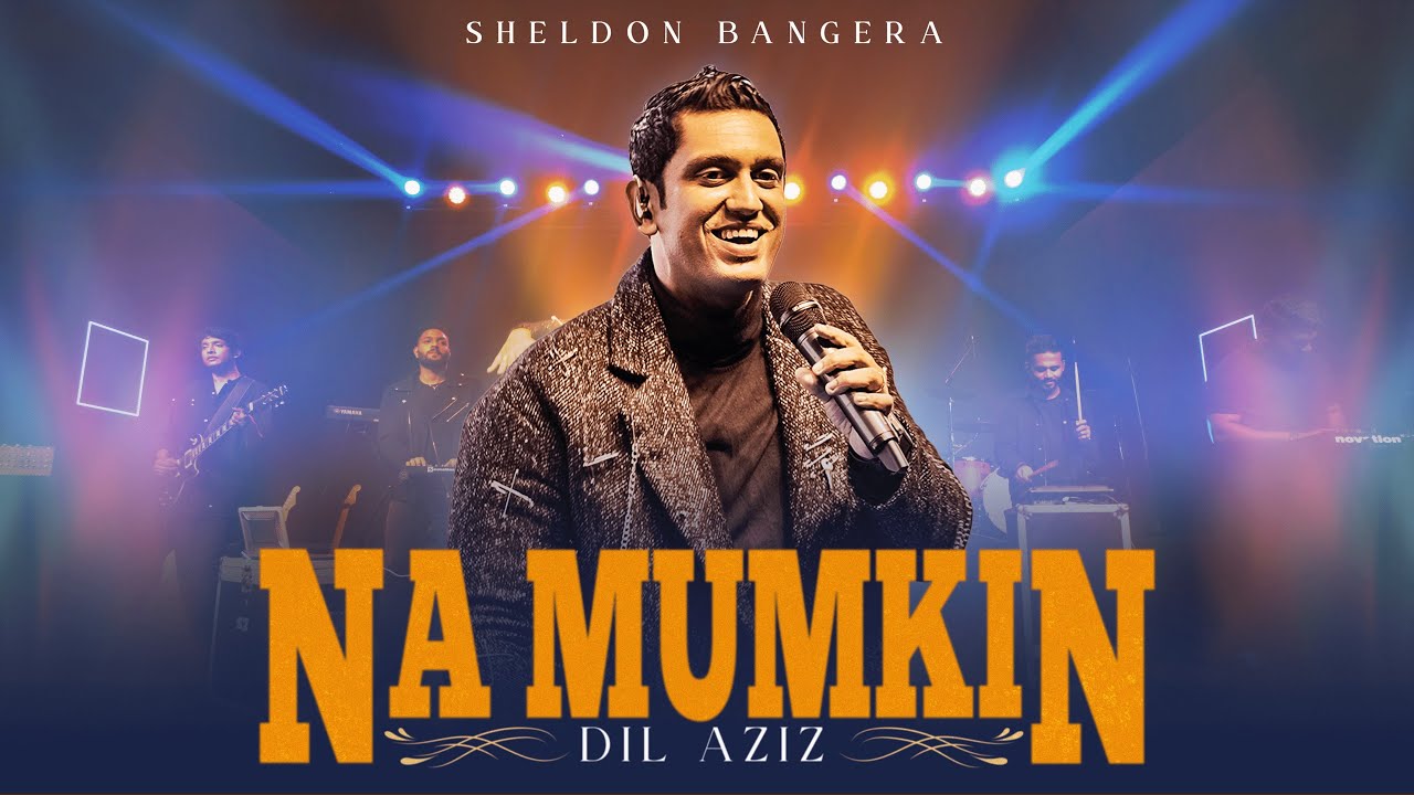 download-mp3-sheldon-bangera-na-mumkin-video-lyrics